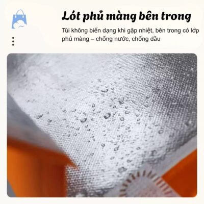 Bên trong túi giữ nhiệt phủ lớp nhôm chống thấm nước, chống dầu – giúp bảo quản thực phẩm sạch sẽ