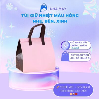 Túi giữ nhiệt tối giản màu hồng quai đen, nổi bật với nền quảng cáo bắt mắt, giữ nhiệt 2–4 giờ, chống thấm, tay xách tiện lợi
